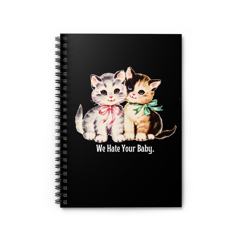 We Hate You Kitties Spiral Notebook – Ruled Line (ONLINE ORDER ONLY)