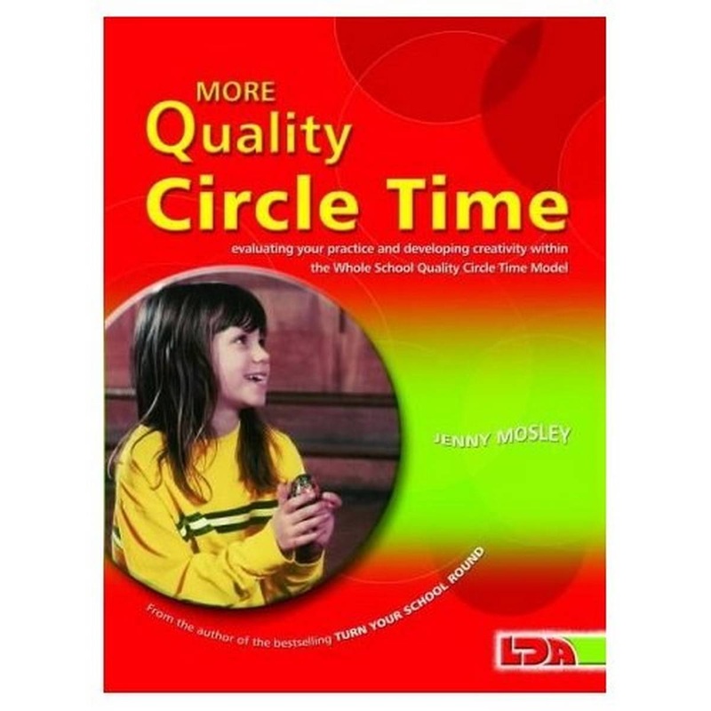 More Quality Circle Time