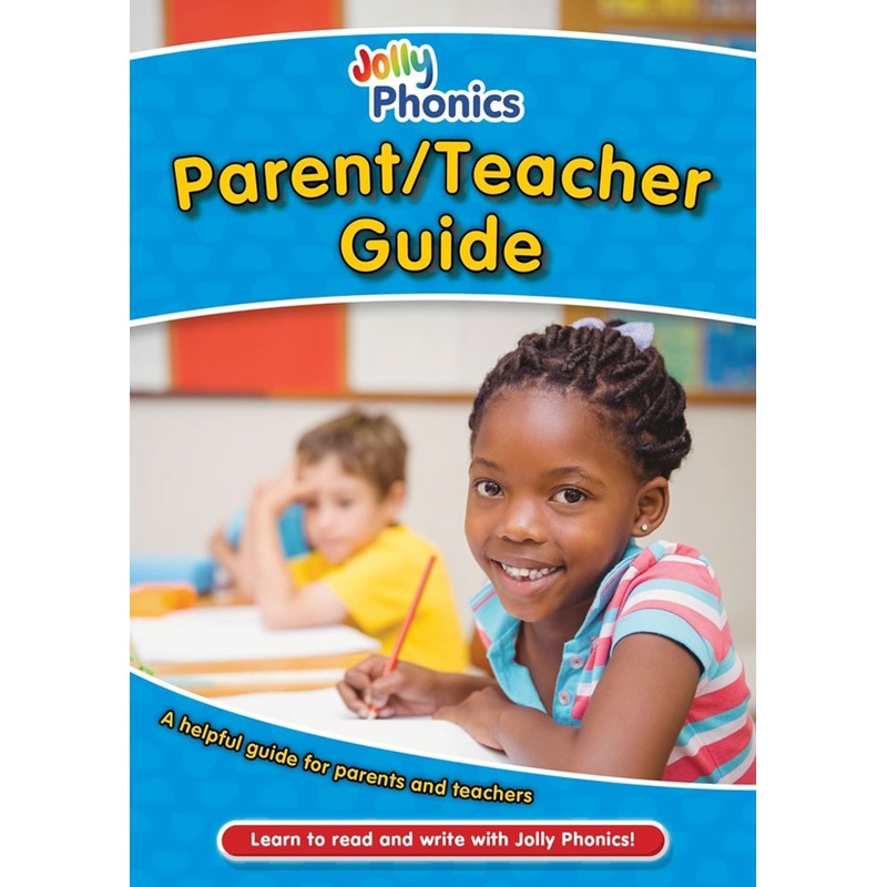 Jolly Phonics Parent/Teacher Guide  PDF DOWNLOAD