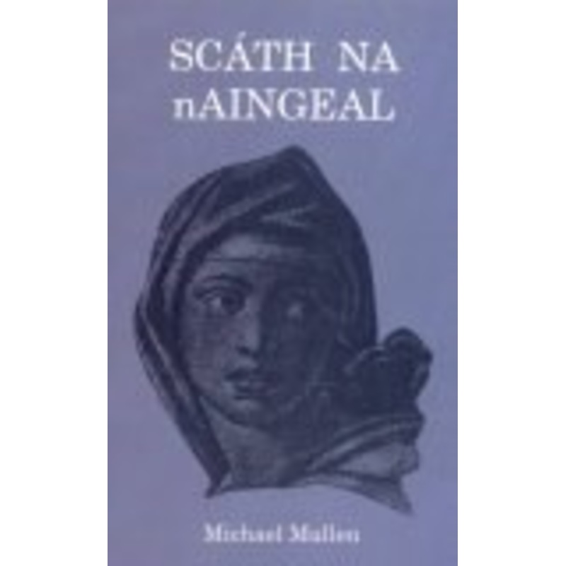 Scath Na Naingeal (B)