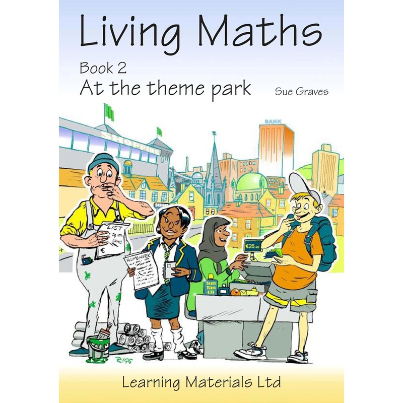 Living Maths: Book 2: At the Theme Park