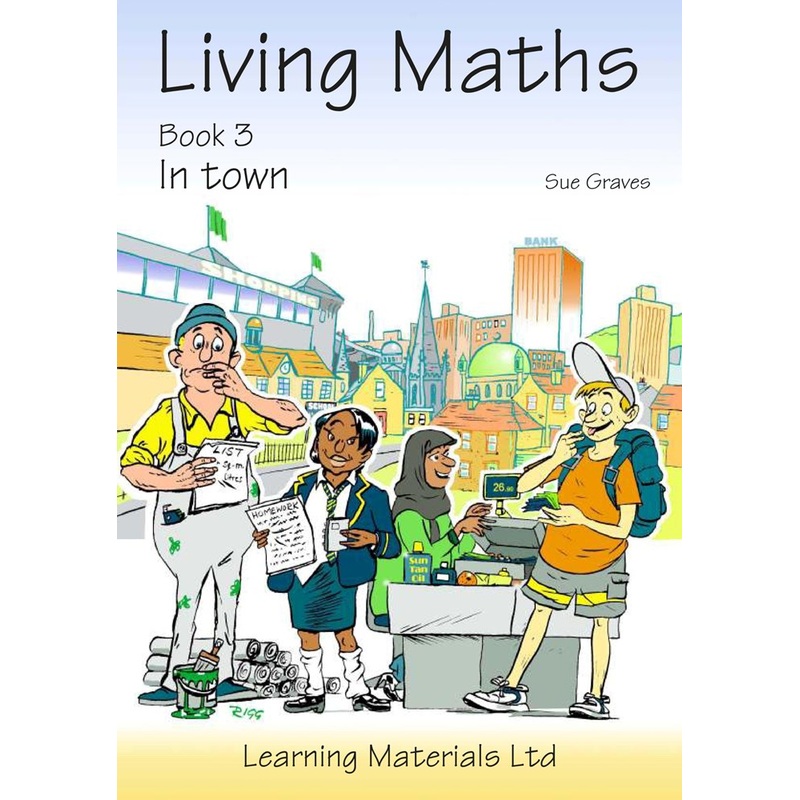 Living Maths: Book 3: In Town
