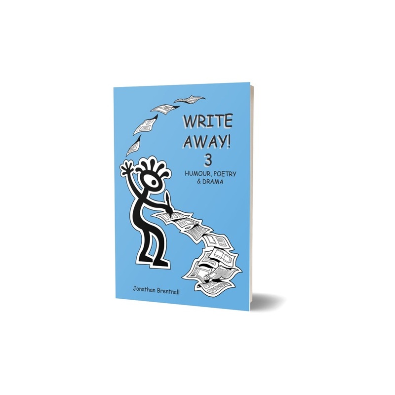 Write Away: Book 3: Humour, Poetry and Drama
