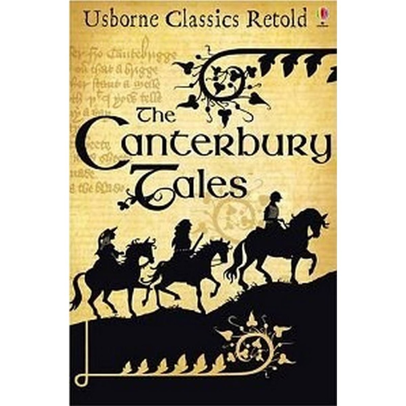 Canterbury Tales (Usborne Classics Retold)
