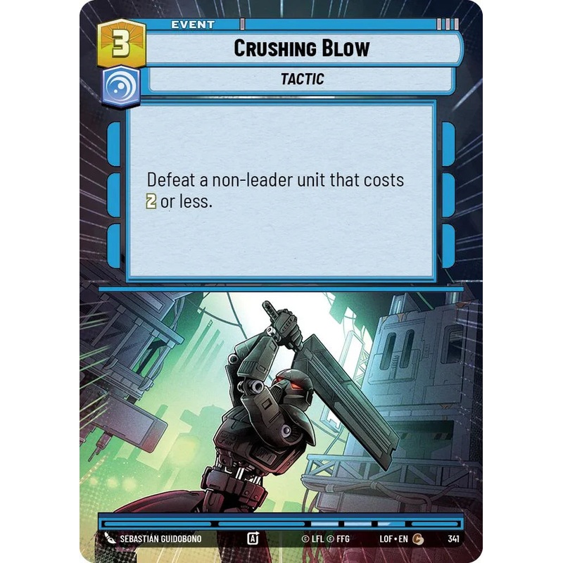 Crushing Blow (341) (Hyperspace) (341) [Legends of the Force] (ONLINE ORDER ONLY)