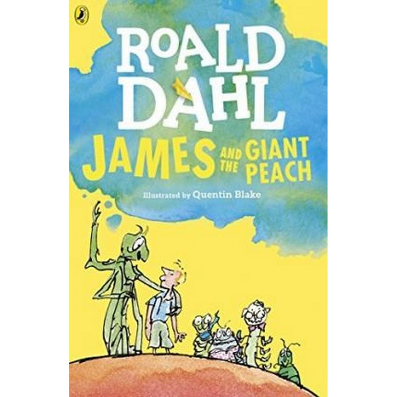 James and the Giant Peach by Roald Dahl