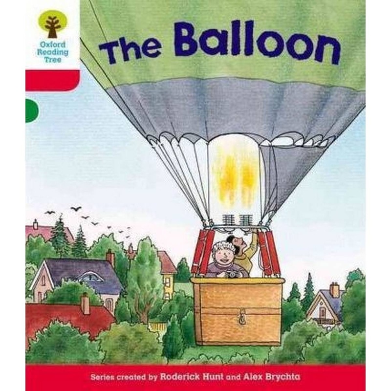 Oxford Reading Tree: Level 4: More Stories A: The Balloon
