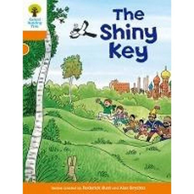Oxford Reading Tree: Level 6: More Stories A: The Shiny Key