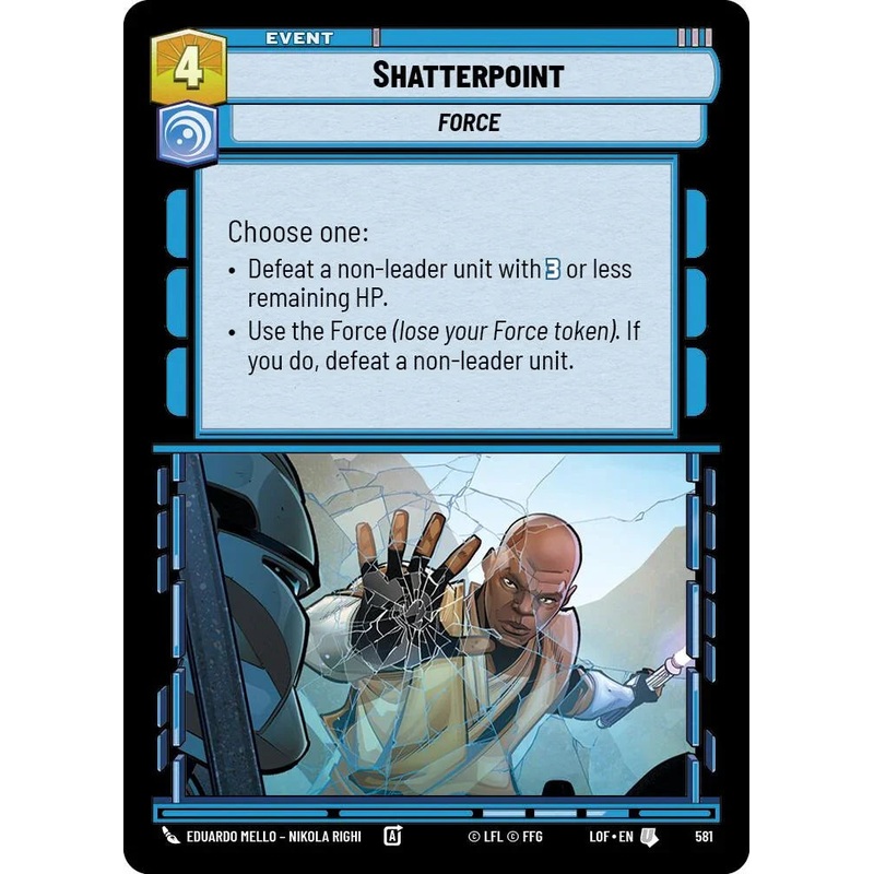 Shatterpoint (581) (Foil) (581) [Legends of the Force] (ONLINE ORDER ONLY)