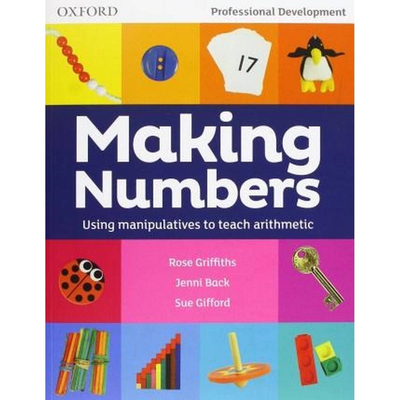 Making Numbers: Using manipulatives to Teach Arithmetic