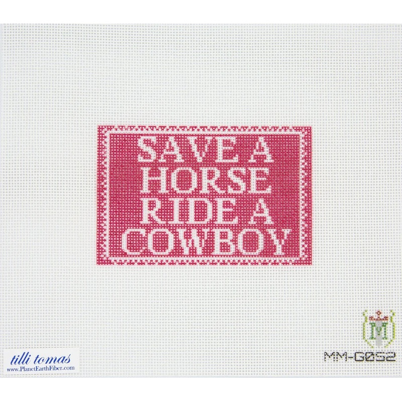 Save a Horse, Ride a Cowboy Needlepoint Canvas  4.25×2.75, 18 Mesh by Misty Morrow (ONLINE ORDER ONLY)