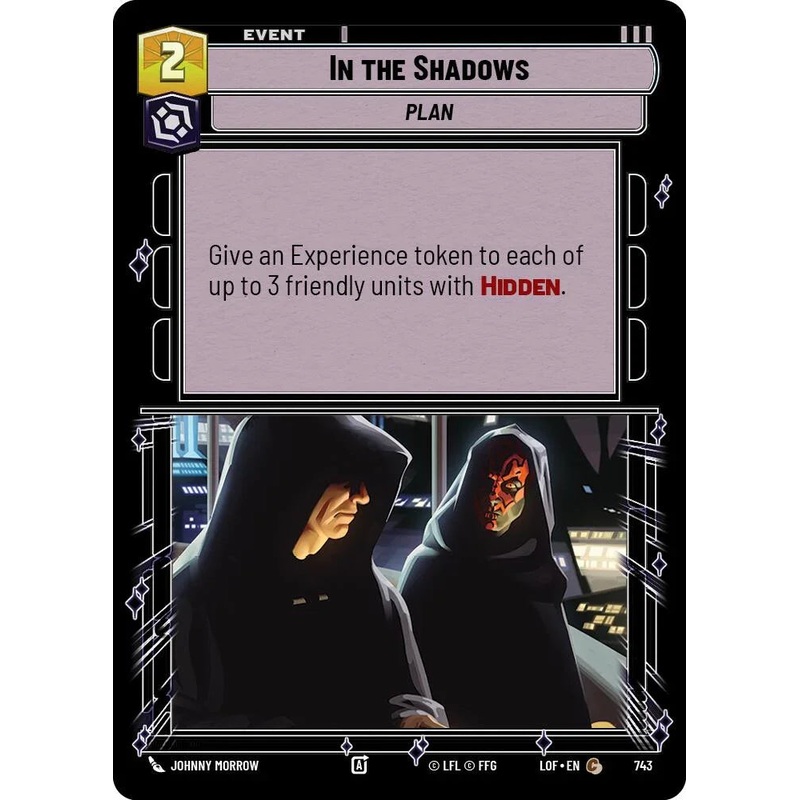 In the Shadows (743) (Foil) (743) [Legends of the Force] (ONLINE ORDER ONLY)