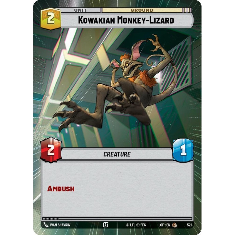 Kowakian Monkey-Lizard (521) (Hyperspace) (521) [Legends of the Force] (ONLINE ORDER ONLY)