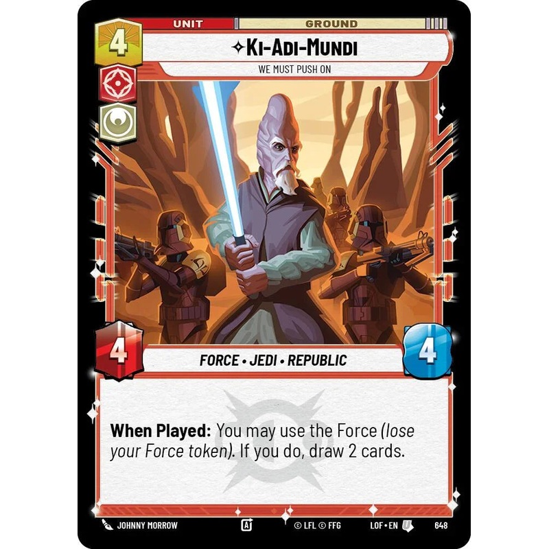 Ki-Adi-Mundi (648) – We Must Push On (Foil) (648) [Legends of the Force] (ONLINE ORDER ONLY)