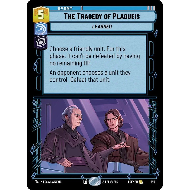 The Tragedy of Plagueis (545) (Foil) (545) [Legends of the Force] (ONLINE ORDER ONLY)