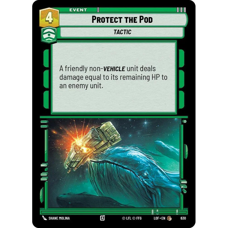 Protect the Pod (630) (Foil) (630) [Legends of the Force] (ONLINE ORDER ONLY)