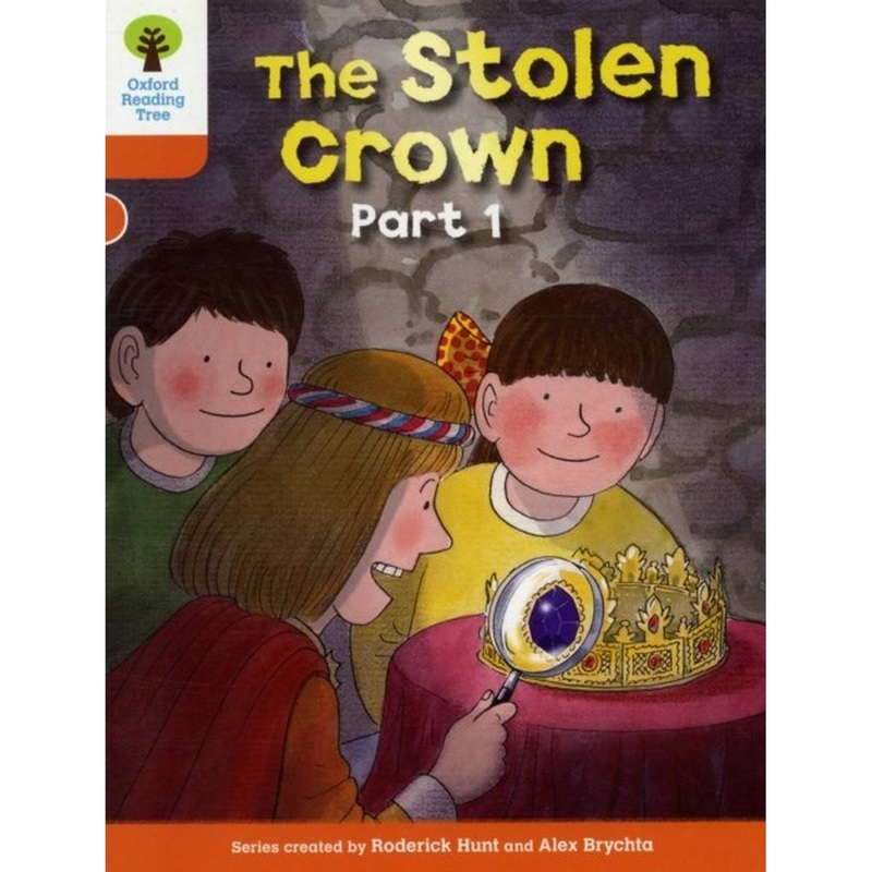 Oxford Reading Tree: Level 6: More Stories B: The Stolen Crown Part 1