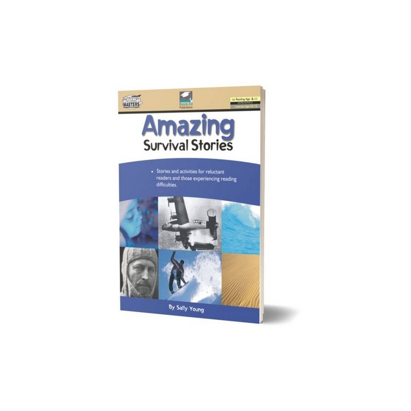 Survival Stories Series for Reluctant Readers: Amazing Survival Stories