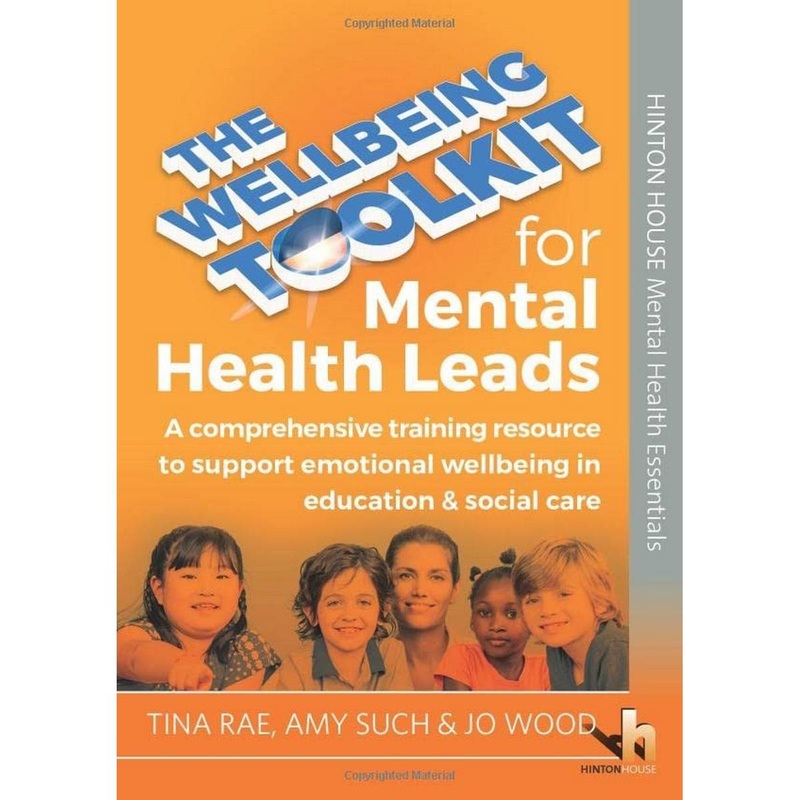 Wellbeing Toolkit for Mental Health Leads