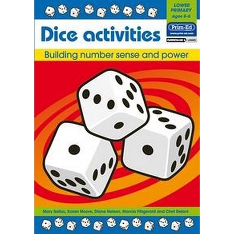 Dice Activities  Building Number, Sense & Power (Lower Primary)