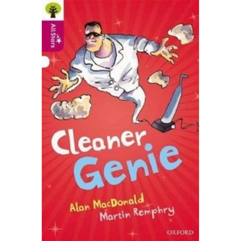 Oxford Reading Tree All Stars: Oxford Level 10 Cleaner Genie : Level 10
