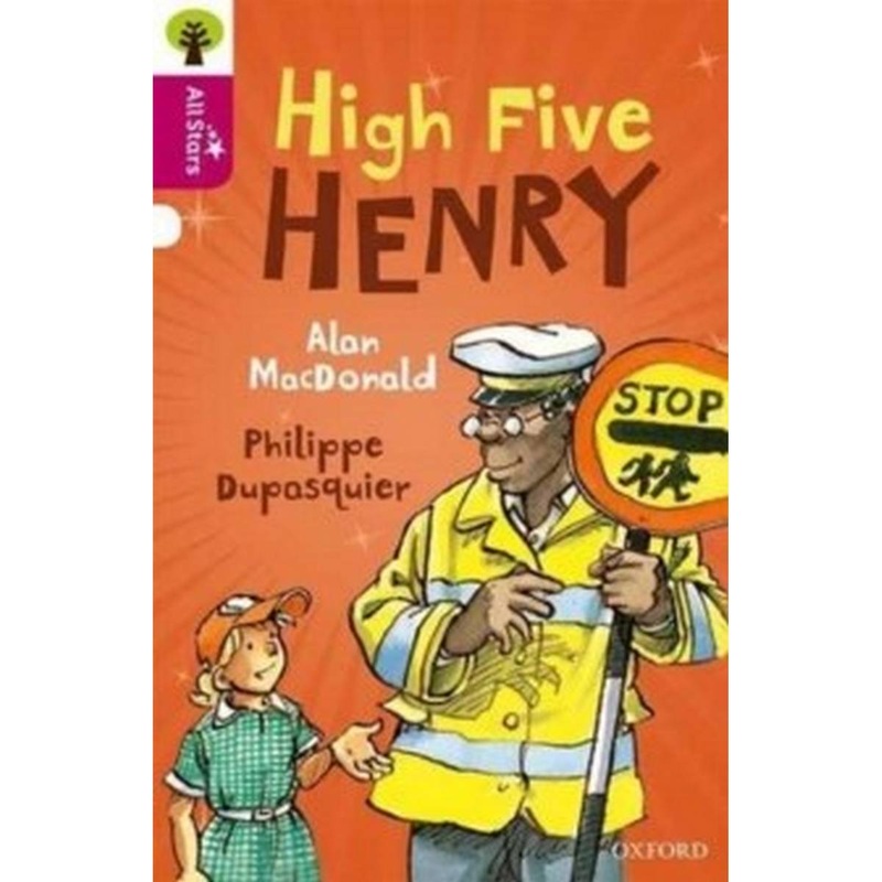 Oxford Reading Tree All Stars: Oxford Level 10 High Five Henry : Level 10