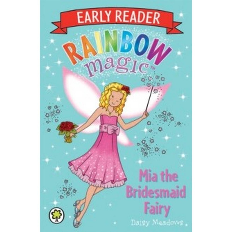 Rainbow Magic Early Reader: Mia the Bridesmaid Fairy