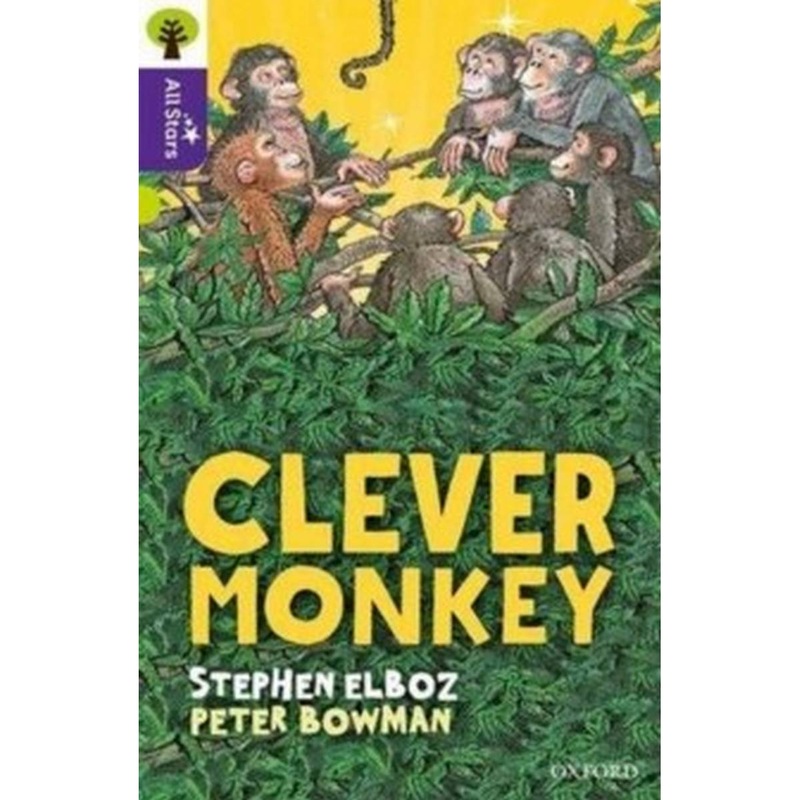 Oxford Reading Tree All Stars: Oxford Level 11 Clever Monkey : Level 11
