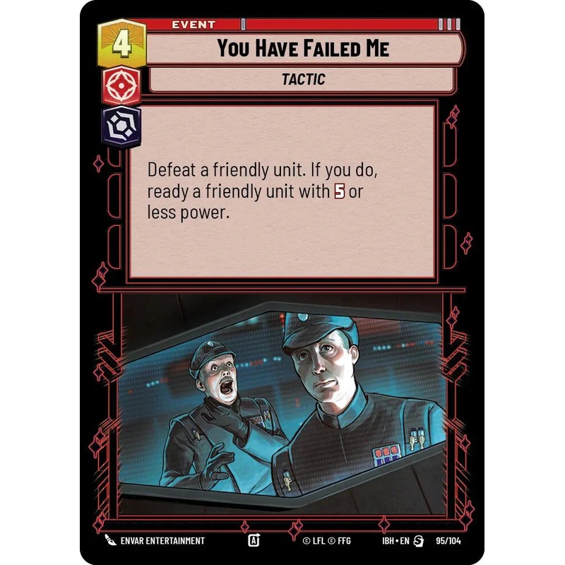 You Have Failed Me (95/104) (95/104) [Intro Battle: Hoth] (ONLINE ORDER ONLY)