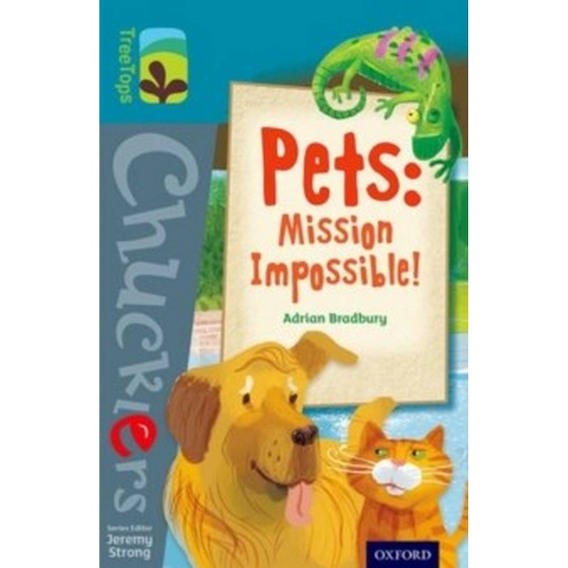 Oxford Reading Tree TreeTops Chucklers: Level 9: Pets: Mission Impossible!