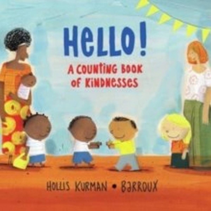 Hello! : A Counting Book of Kindnesses