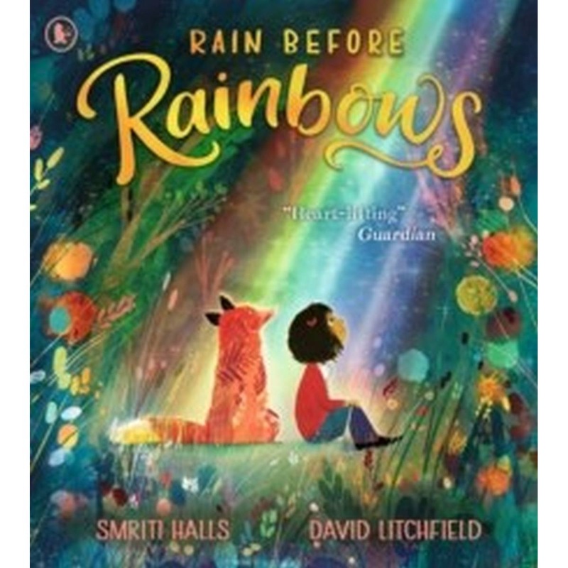 Rain Before Rainbows