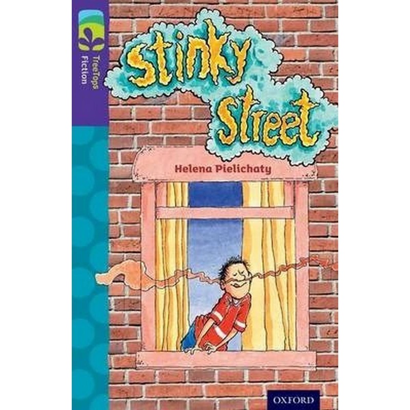 Oxford Reading Tree TreeTops Fiction: Level 11 More Pack B: Stinky Street