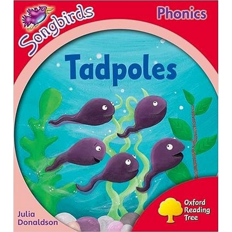 Oxford Reading Tree Songbirds Phonics: Level 4: Tadpoles