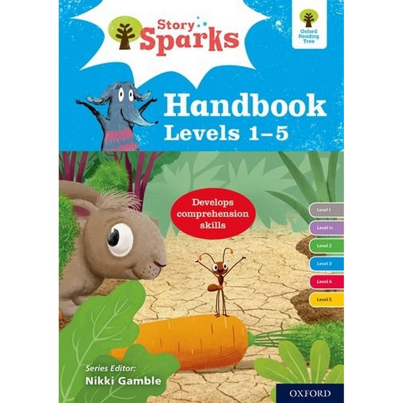 Oxford Reading Tree Story Sparks: Oxford Levels 1-5: Handbook