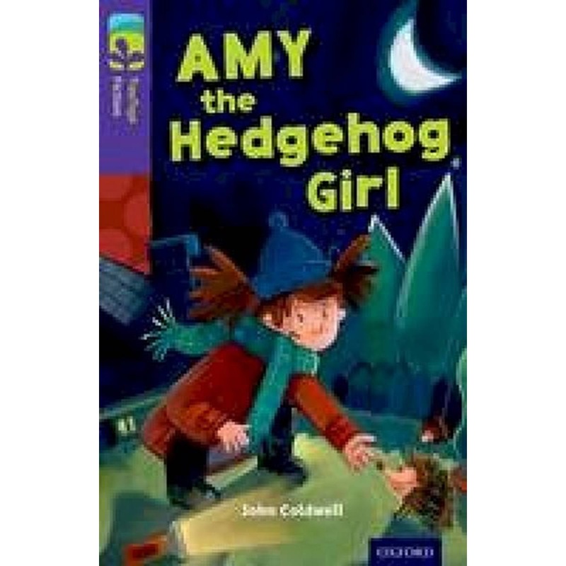 Oxford Reading Tree Treetops Fiction: Level 11: Amy the Hedgehog Girl