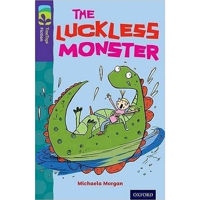Oxford Reading Tree TreeTops Fiction: Level 11 More Pack B: The Luckless Monster