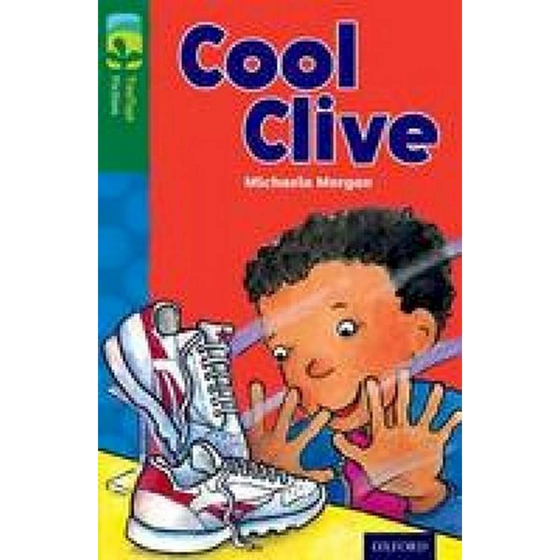 Oxford Reading Tree Treetops Fiction: Level 12: Cool Clive