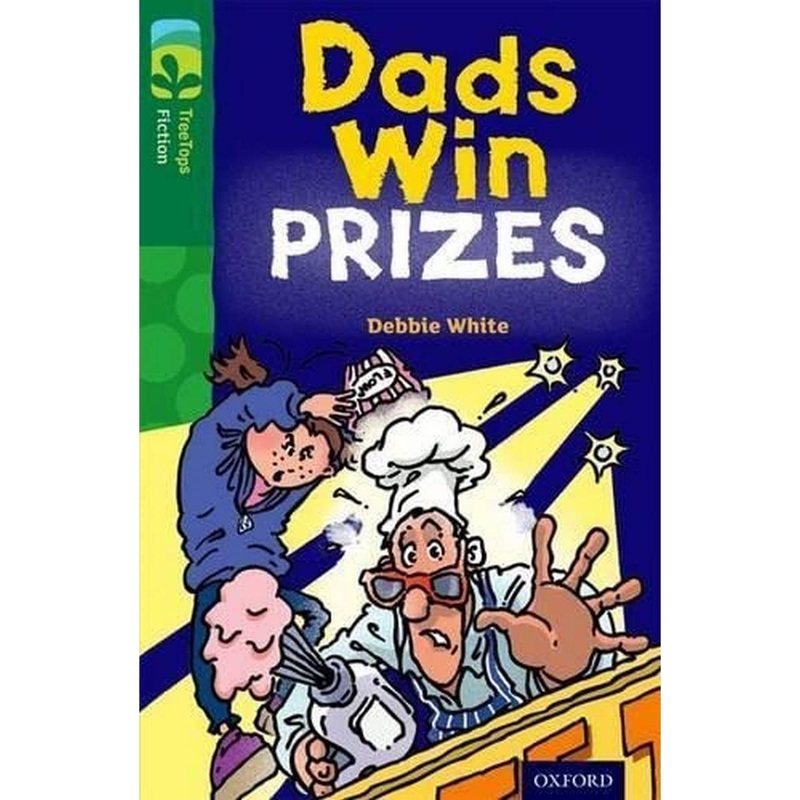 Oxford Reading Tree Treetops Fiction: Level 12 More Pack B: Dads Win Prizes