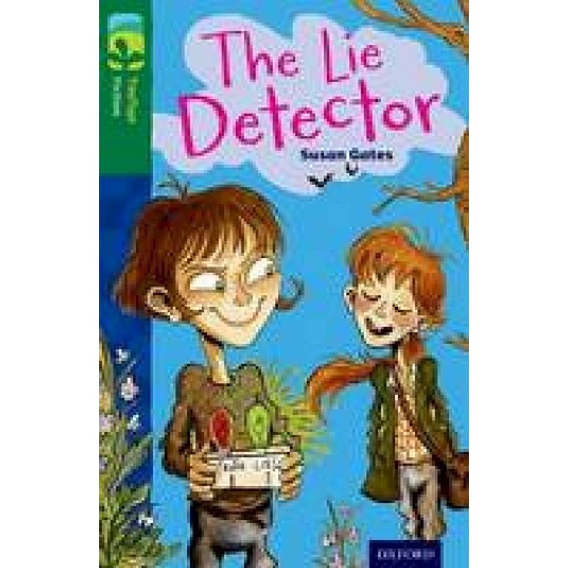 Oxford Reading Tree TreeTops Fiction: Level 12: The Lie Detector