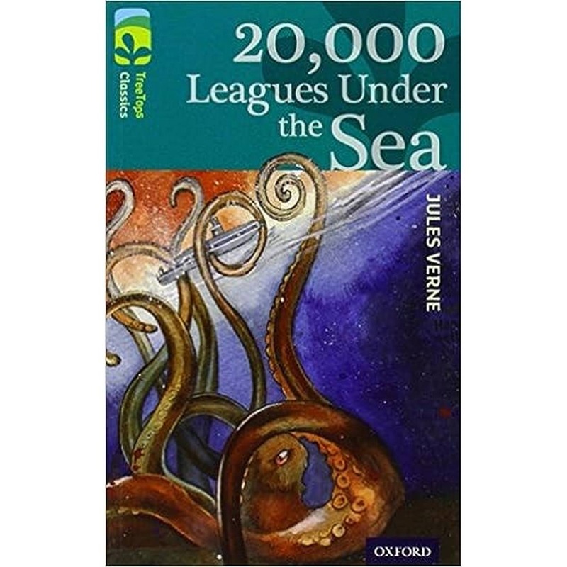 Oxford Reading Tree Treetops Classics: Level 16: 20,000 Leagues Under the Sea