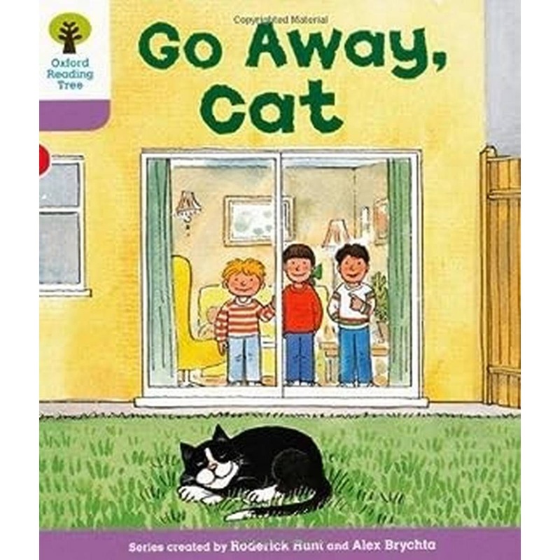 Oxford Reading Tree: Level 1+: More First Sentences A: Go Away Cat
