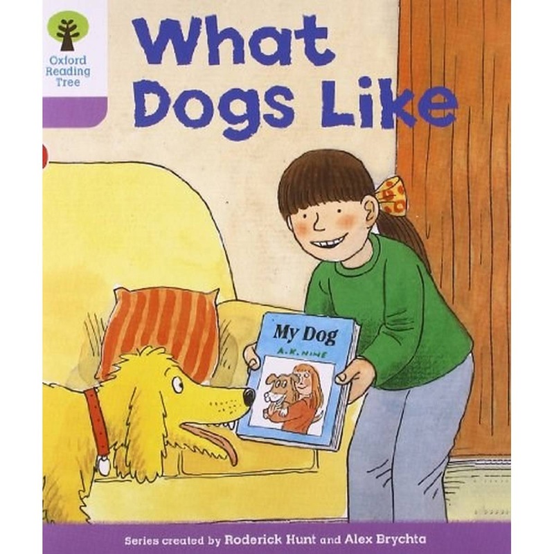 Oxford Reading Tree: Level 1+: More First Sentences A: What Dogs Like