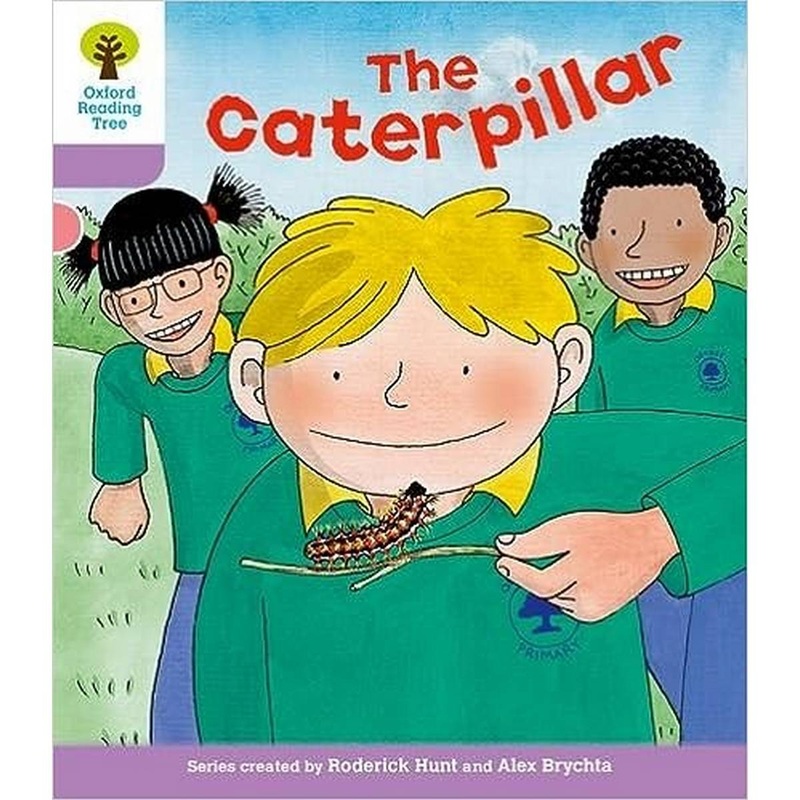 Oxford Reading Tree: Level 1+: Decode and Develop: The Caterpillar