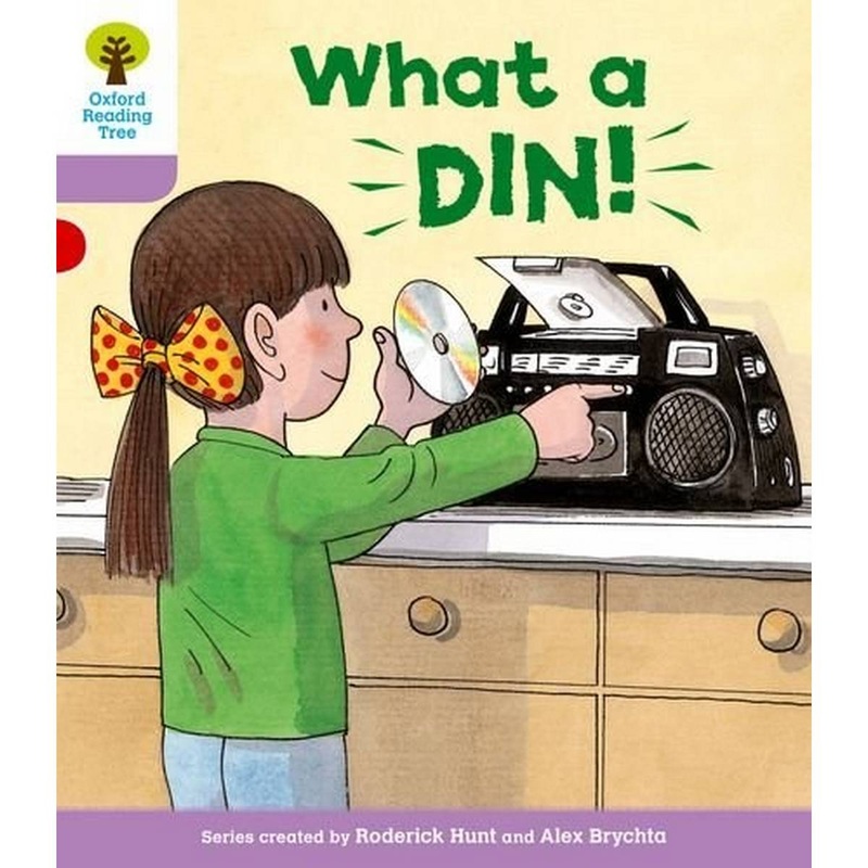 Oxford Reading Tree: Level 1+: More First Sentences C: What a Din!