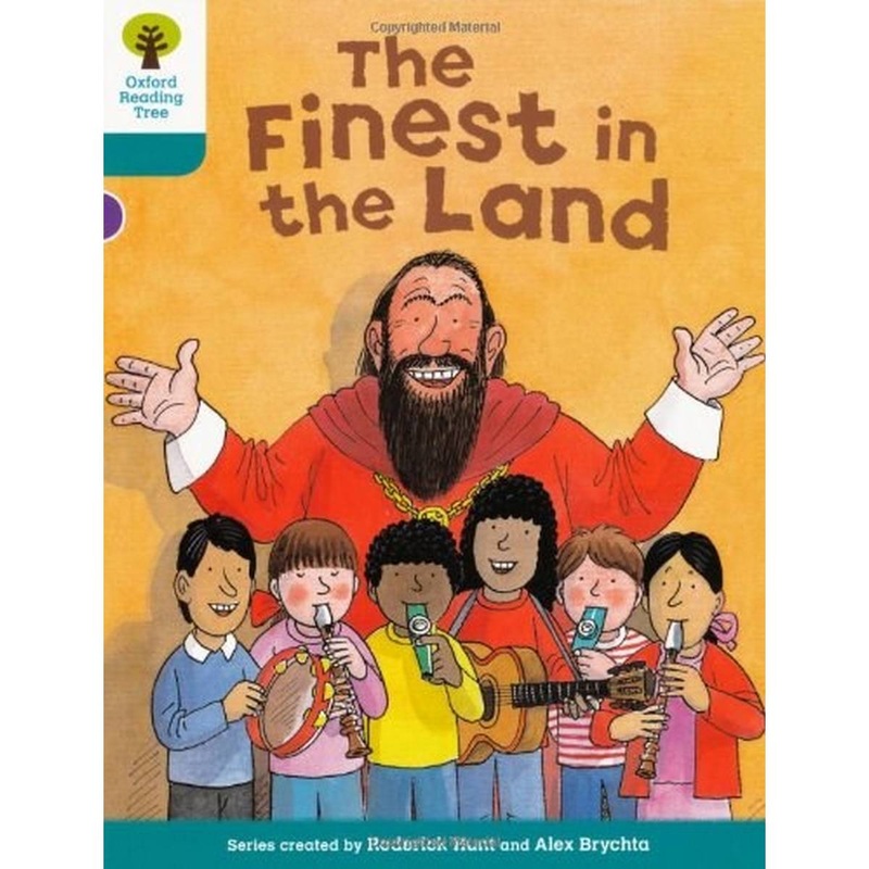 Oxford Reading Tree: Level 9: More Stories A: The Finest in the Land