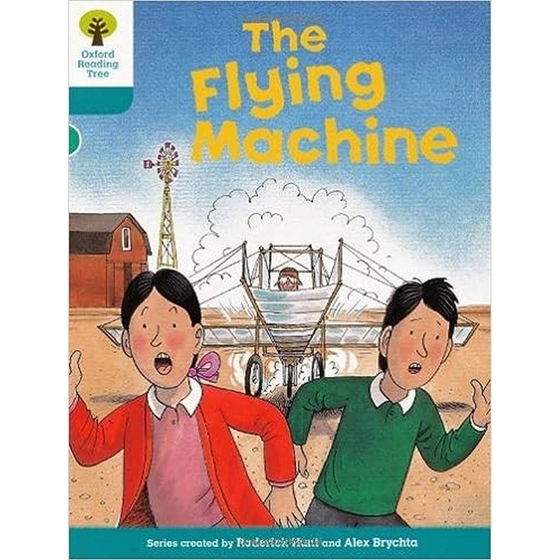 Oxford Reading Tree: Level 9: More Stories A: The Flying Machine