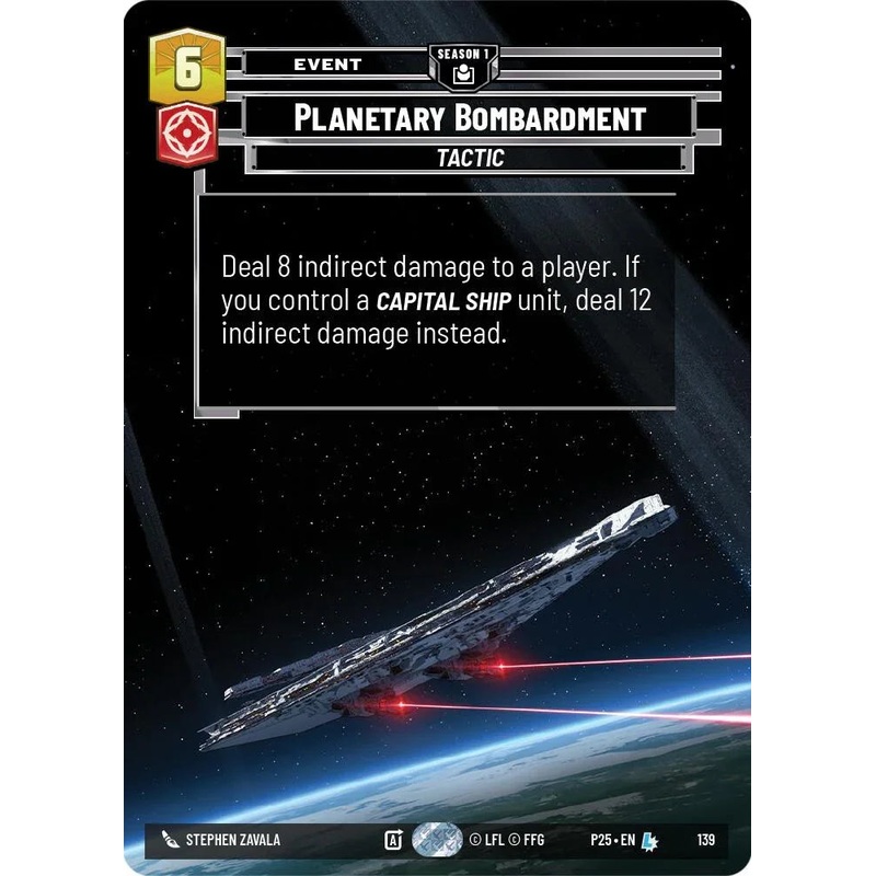 Planetary Bombardment (139) (139) [Sector and Regional Promos: Season 1] (ONLINE ORDER ONLY)