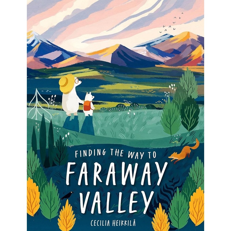 Finding the Way to Faraway Valley (Hardcover)
