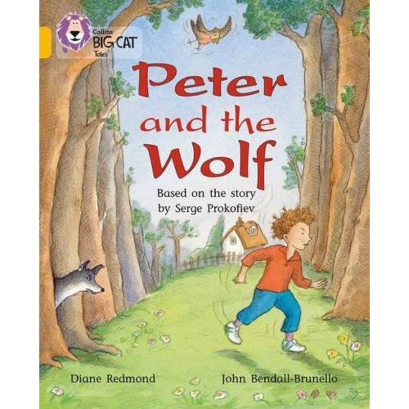 Big Cat Gold Peter and the Wolf